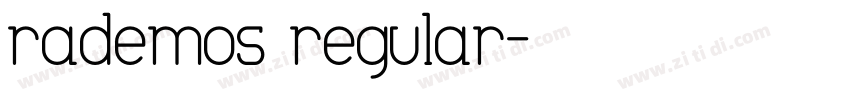 rademos regular字体转换
